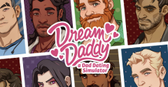 Dream Daddy: A Daddy Dating Simulator - Dream Daddy: A Daddy Dating Simulator