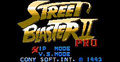 Street Blaster II PRO/Street Fighter II PRO (Bootleg) - Street Blaster II PRO/Street Fighter II PRO (Bootleg)
